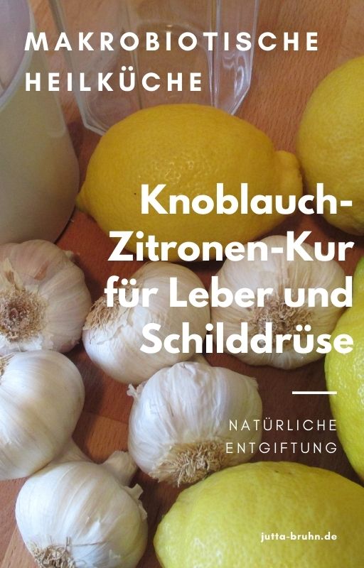 Knoblauch-Zitronen-Kur für Leber und Schilddrüse
